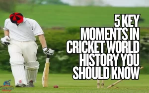 cricket world history